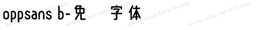 oppsans b字体转换